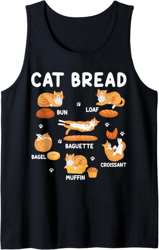 Cat Bread Foodie Kittten Pet Owner Loaf Lover Cat Tank Top