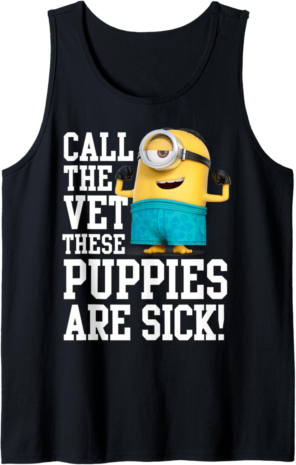 Despicable Me Minions Call The Vet These Puppies Are Sick Tank Top