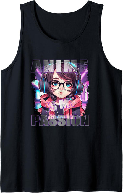 Anime Is My Passion - Kawaii Chibi Adorable Tank Top