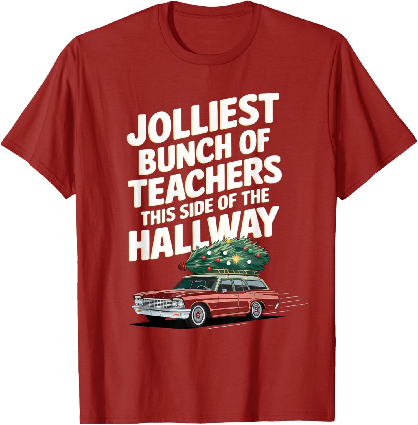 Jolliest Bunch of Teachers This Side of the Hallway XMAS