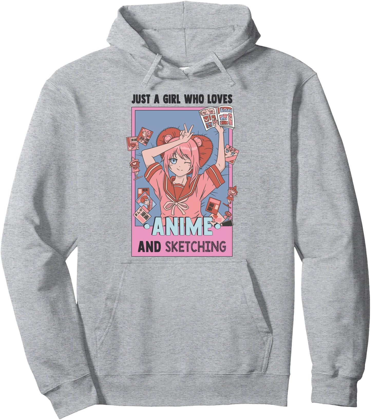 Otaku Anime Girl Just A Girl Who Loves Anime And Sketching Pullover Hoodie