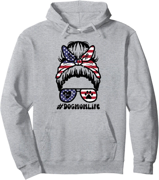4th Of July Dog Mom Life Messy Bun Patriotic Fur Mama Women Pullover Hoodie
