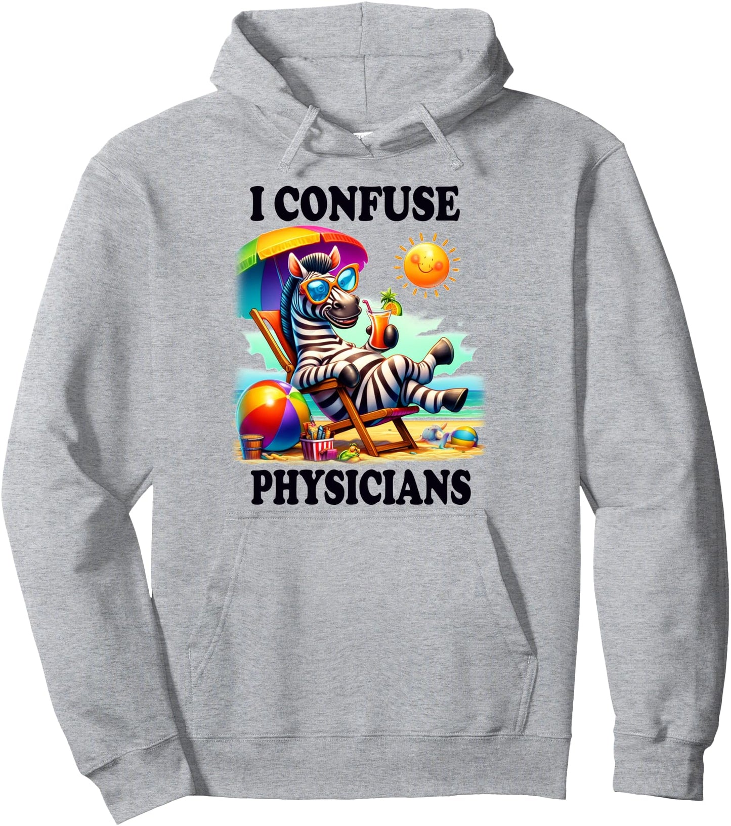 Funny Chronic Illness I confuse Physicians Pullover Hoodie