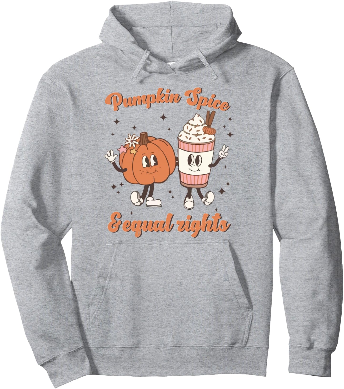 Pumpkin Spice and Equal Rights Retro Groovy Thanksgiving Pullover Hoodie