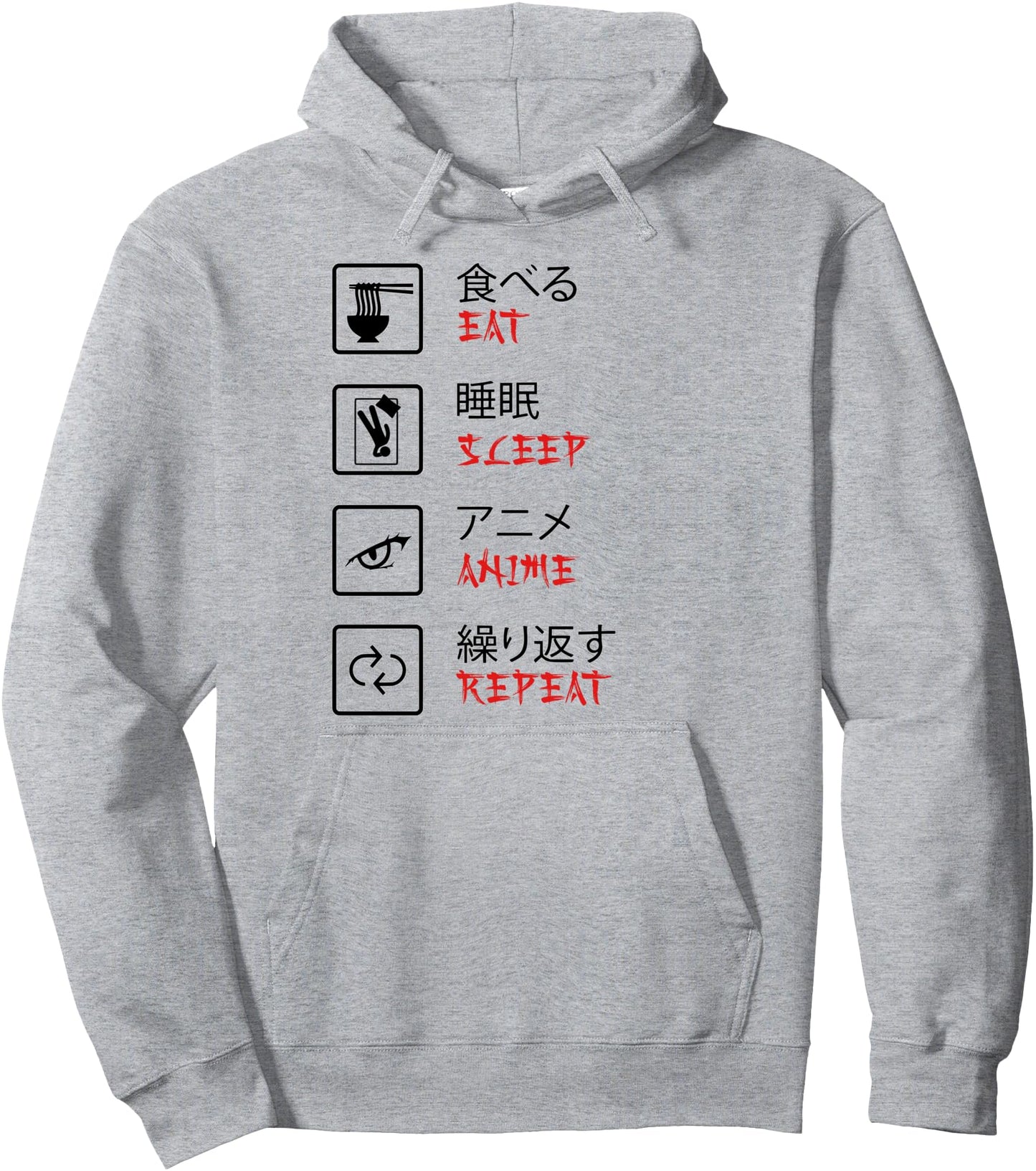 Eat Sleep Anime Repeat Kanji Otaku Manga Anime Gift Pullover Hoodie