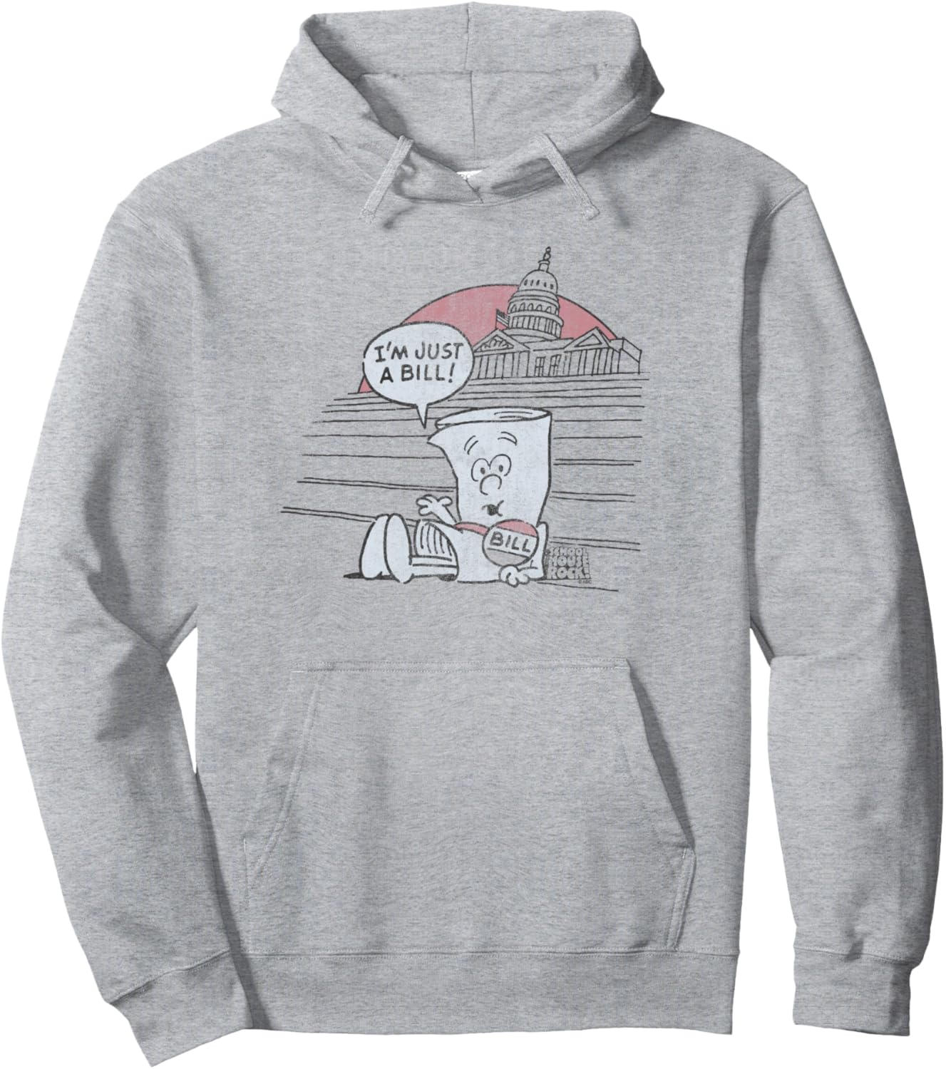 Schoolhouse Rock I'm Just a Bill Pullover Hoodie