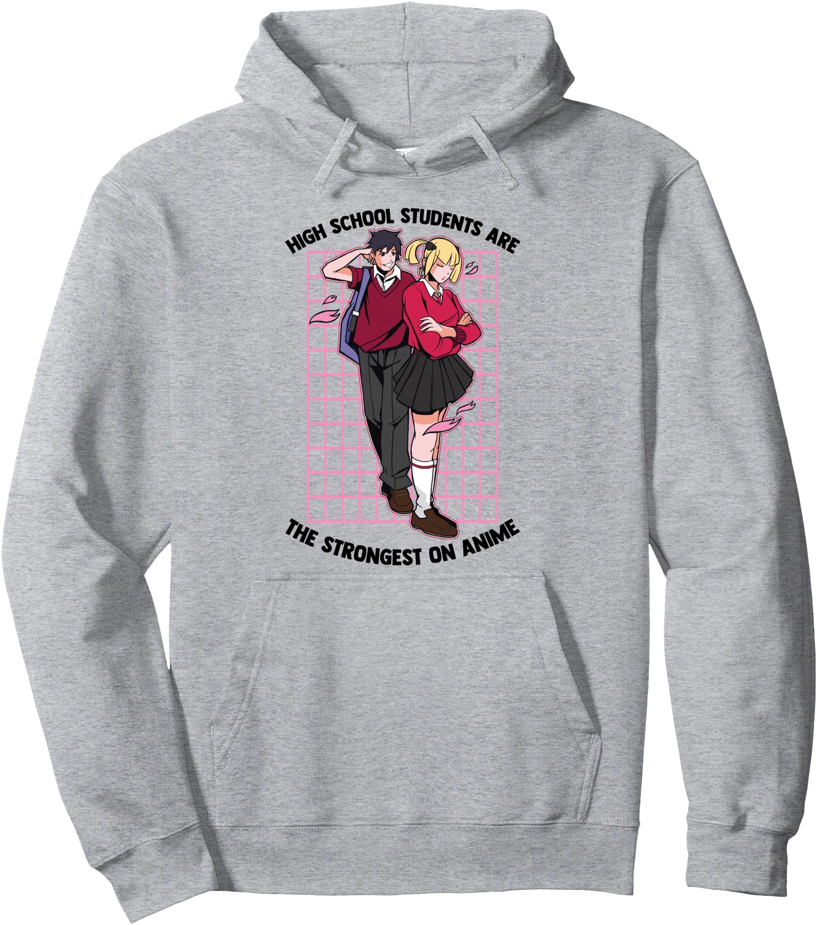 High School Students Are The Strongest On Anime - Otaku Pullover Hoodie