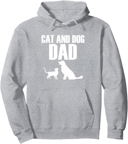 Cat And Dog Dad | Cats Dogs Pets Animals Cat And Dog Dad Pullover Hoodie
