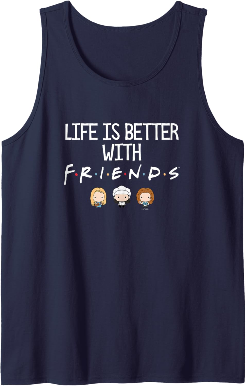 Friends Life Is Better With Monica Phoebe Rachel Chibi Logo Tank Top