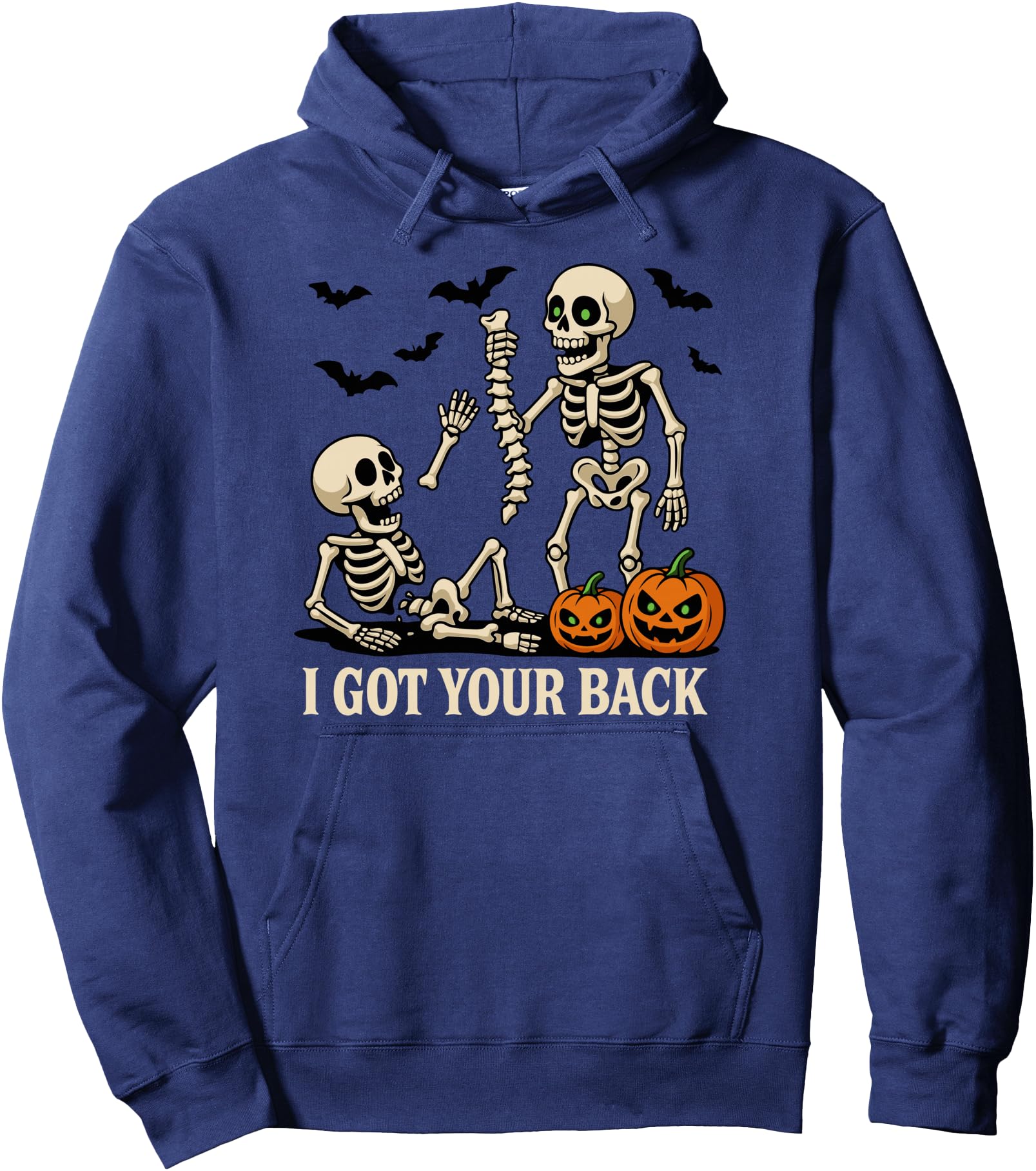 Funny Skeleton Halloween Shirt, Bone I Got Your Back Pullover Hoodie