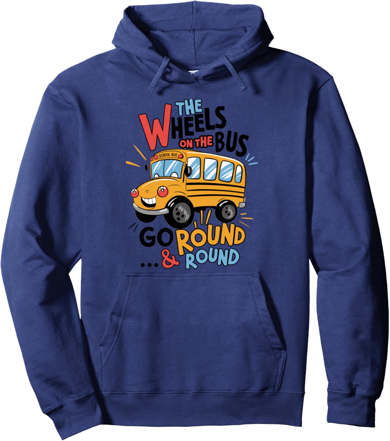 Funny The Wheels On The Bus Toddler Kids Back To School Pullover Hoodie