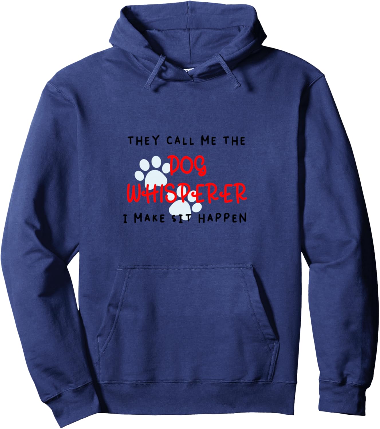 Dog Whisperer Pullover Hoodie