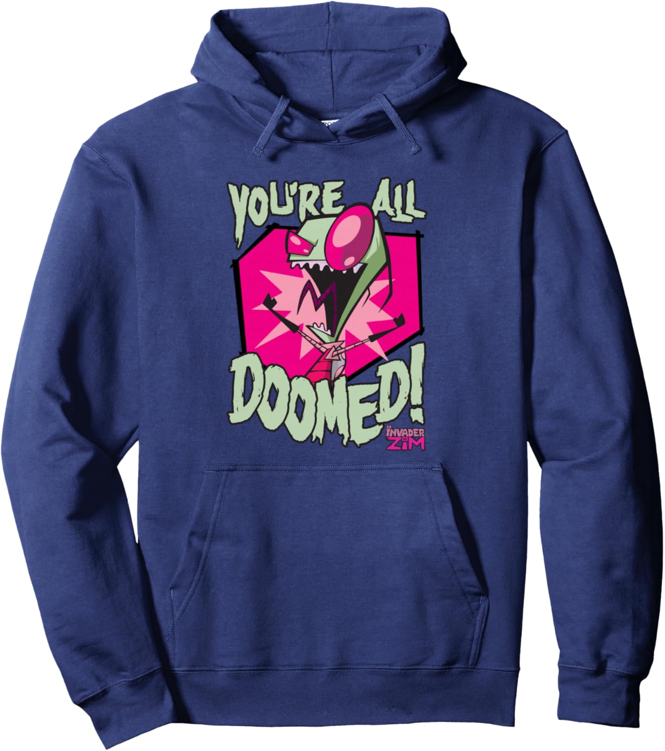 Invader Zim You're All Doomed Dark Humor Nickelodeon Cartoon Pullover Hoodie