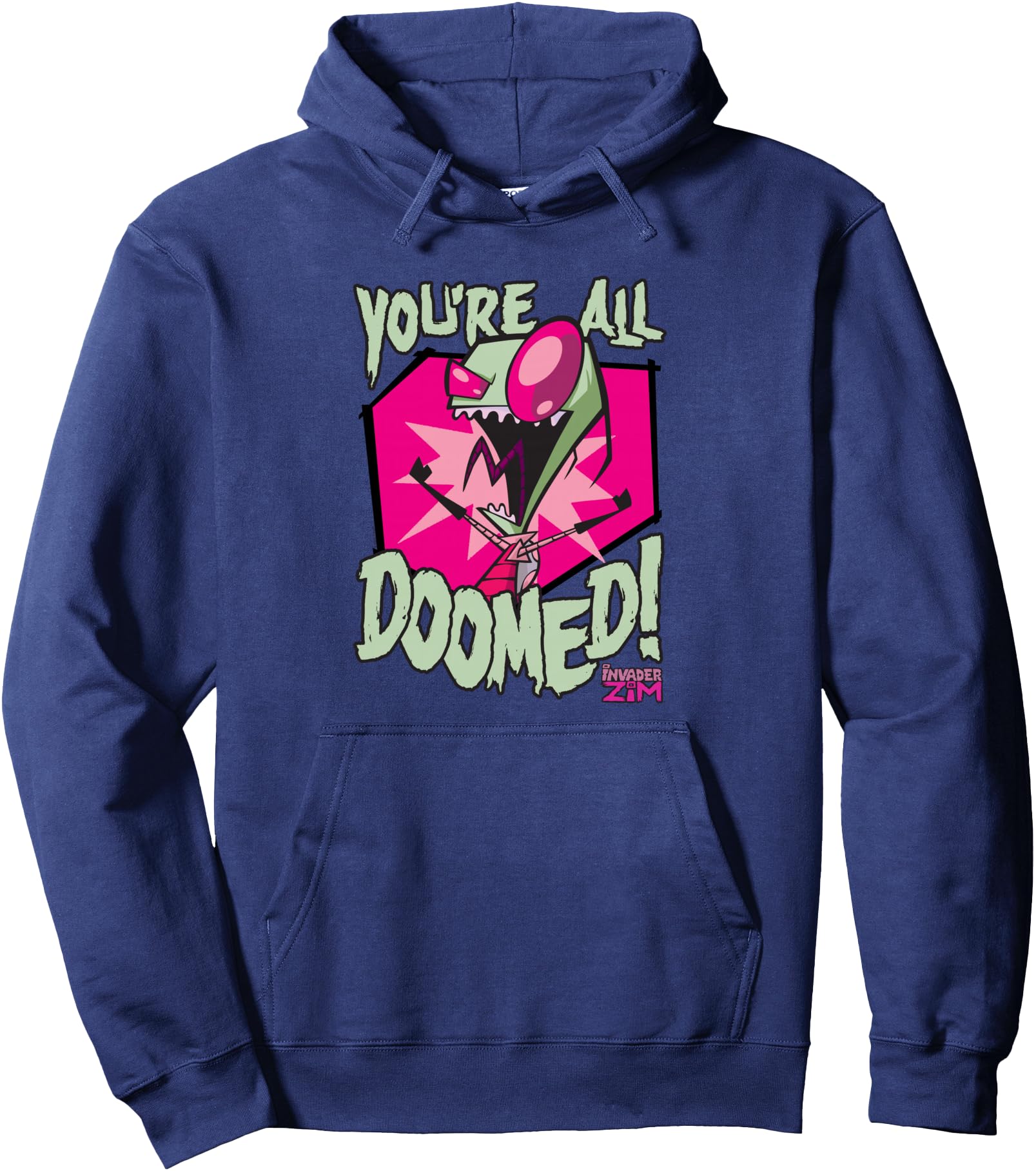 Invader Zim You're All Doomed Dark Humor Nickelodeon Cartoon Pullover Hoodie