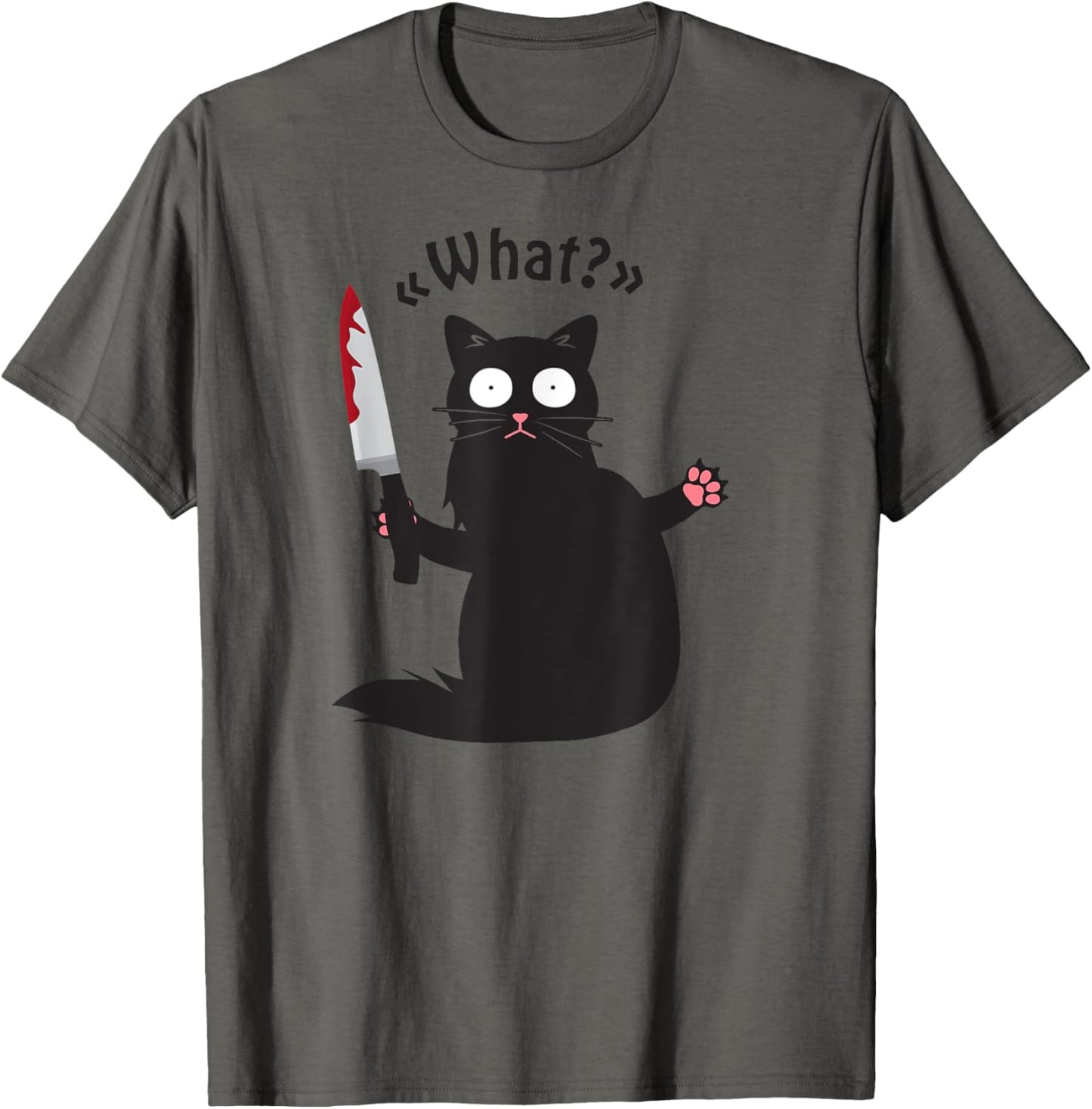 Cat What? Funny Black Cat Fun Murderous Cat With Knife T-Shirt