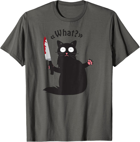 Cat What? Funny Black Cat Fun Murderous Cat With Knife T-Shirt