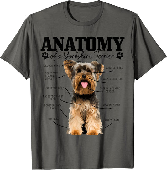 Anatomy Of A Yorkshire Terrier Funny Cute Dog Yorkie Mom Dad T-Shirt for Men Women Kids