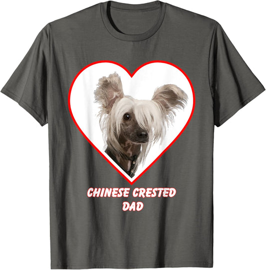 Chinese Crested Dog Dad T-Shirt