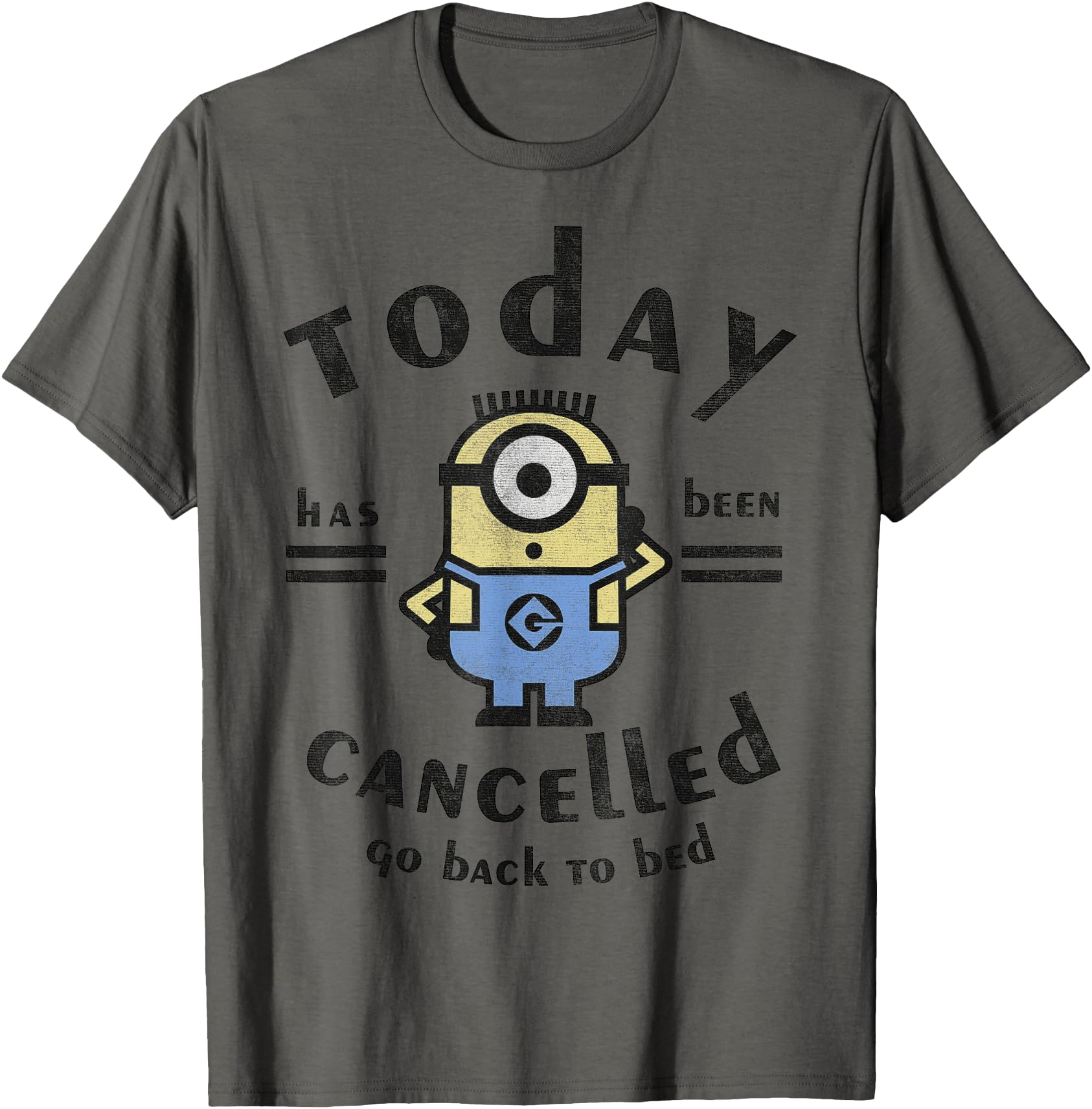 Despicable Me Minions Today Is Cancelled Graphic T-Shirt