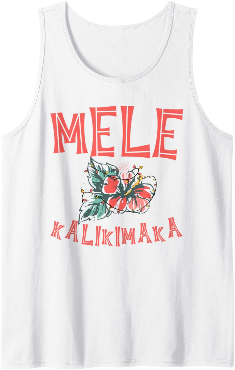 Santa Mele Kalikimaka Hawaiian Christmas Xmas Men Women Tank Top