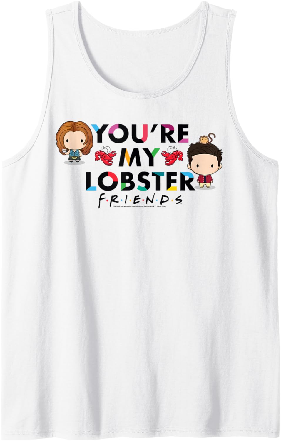 Friends Chibi You're My Lobster Tank Top