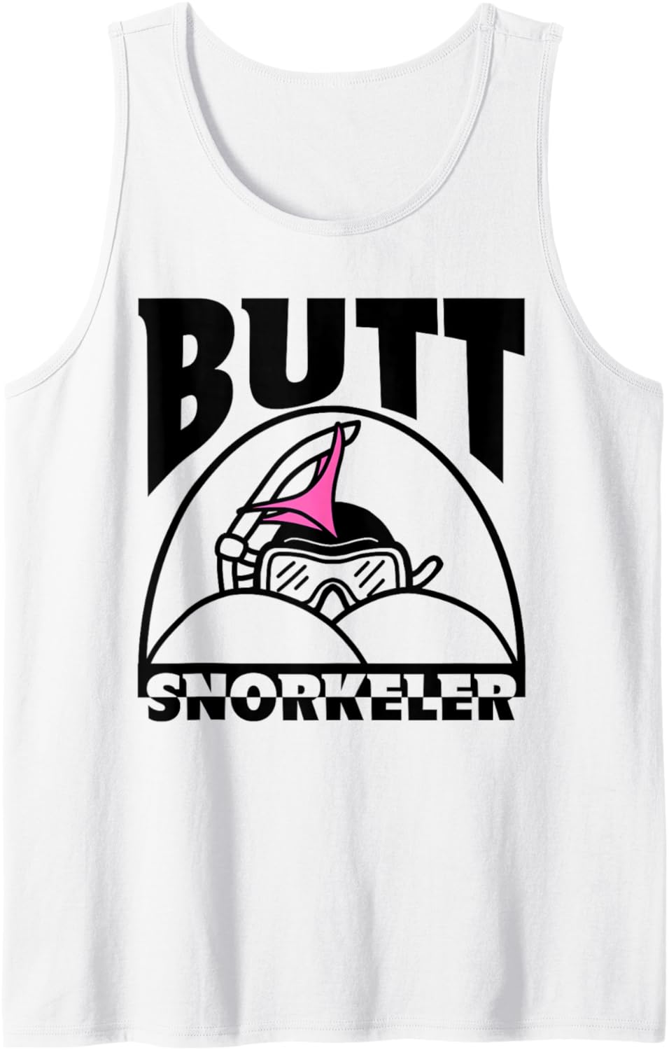 Snorkel Squad Funny Bum Snorkeler 69 Adult Humor Sarcasm Tank Top