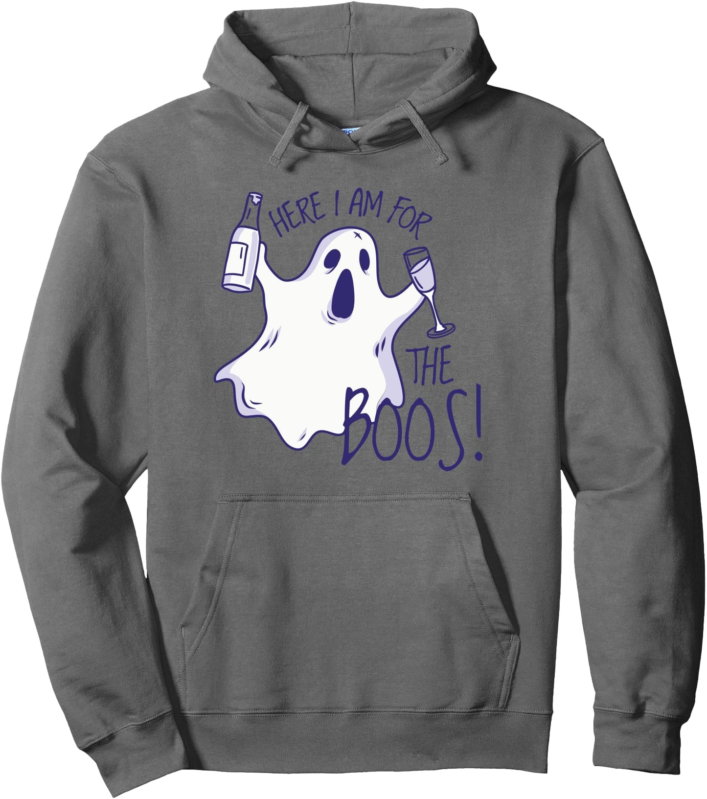 Here I Am For The Boos - Funny Alcohol Halloween Pullover Hoodie