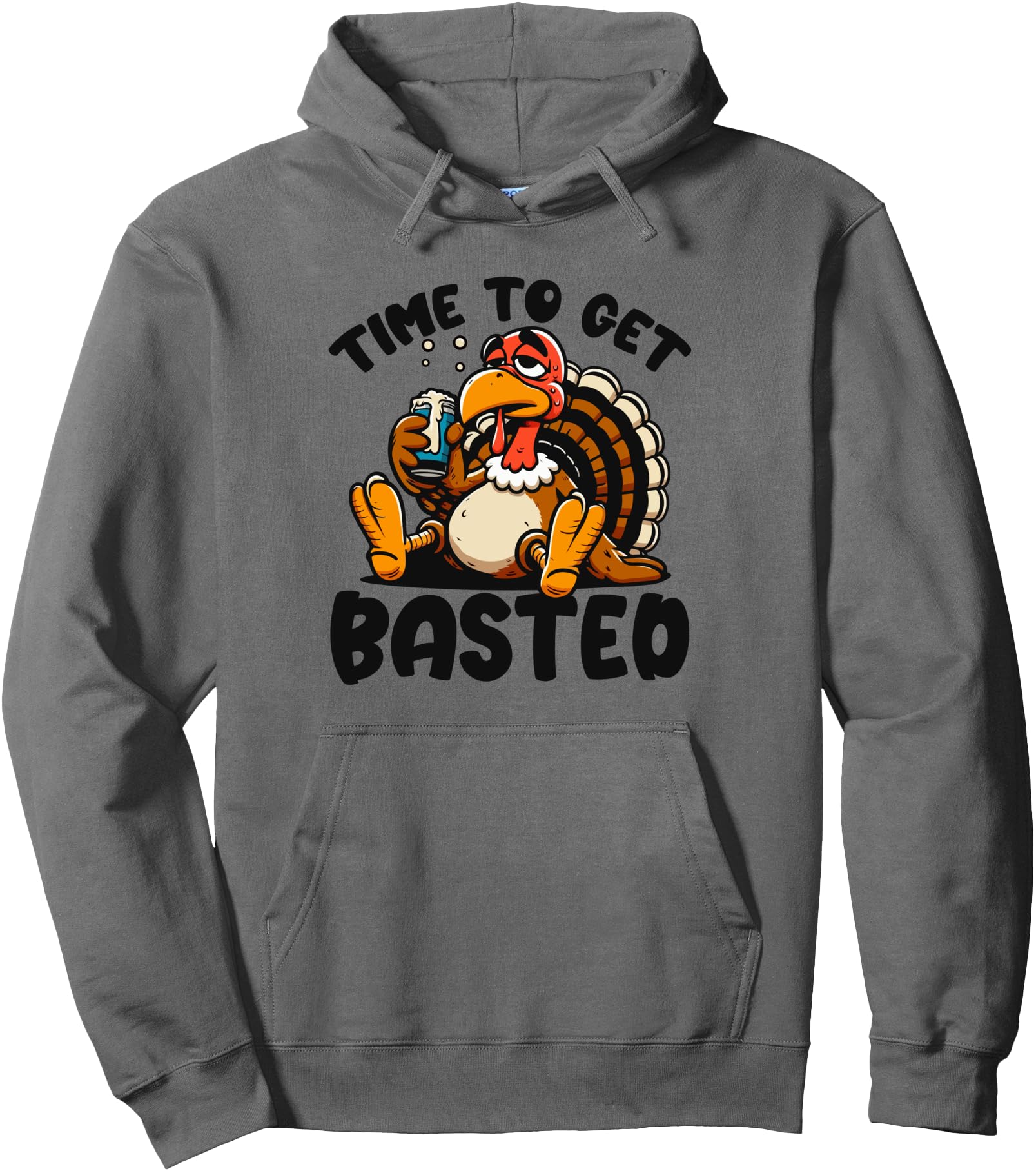 Time To Get Basted Awesome Thanksgiving Turkey Graphic Pullover Hoodie