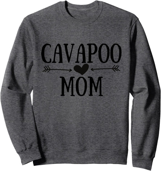 Cavapoo Mom Funny Cavapoos Gifts for Women Dog Lover Sweatshirt