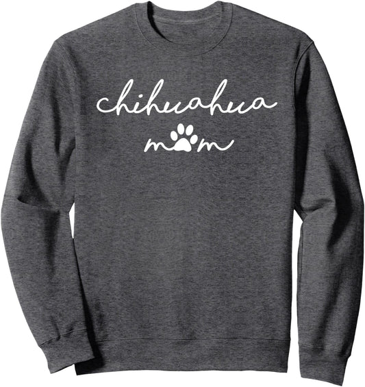 Chihuahua Mom with Dog Pawprint for Humans Fur Mama Sweatshirt