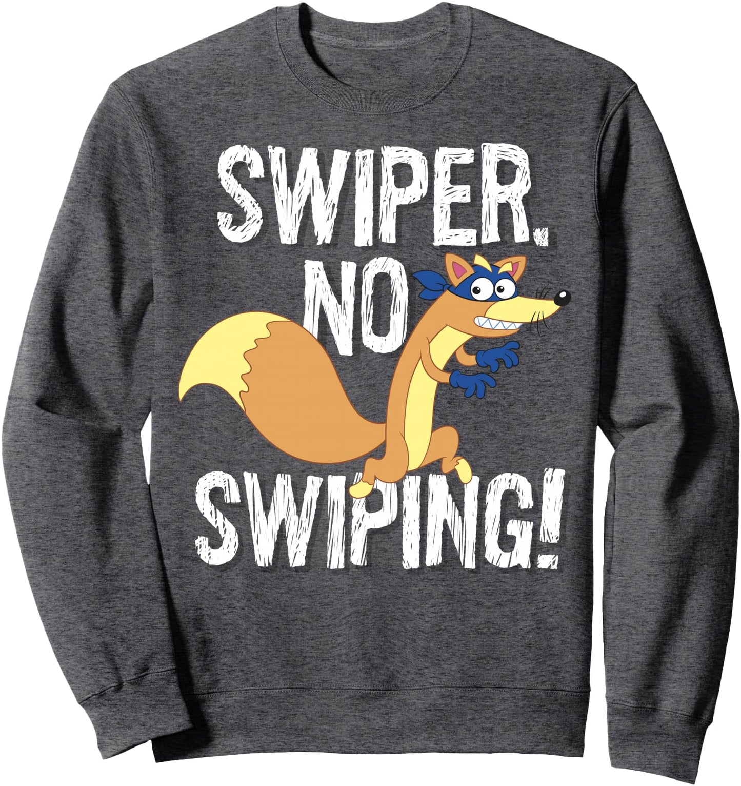 Dora the Explorer Swiper No Swiping Fox Sweatshirt