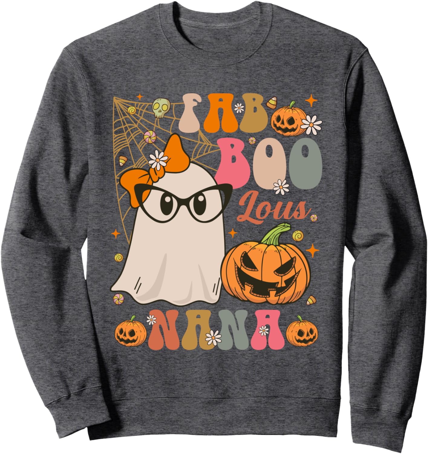 Retro Groovy Cute Fab Boo Lous Nana Spooky Halloween Costume Sweatshirt