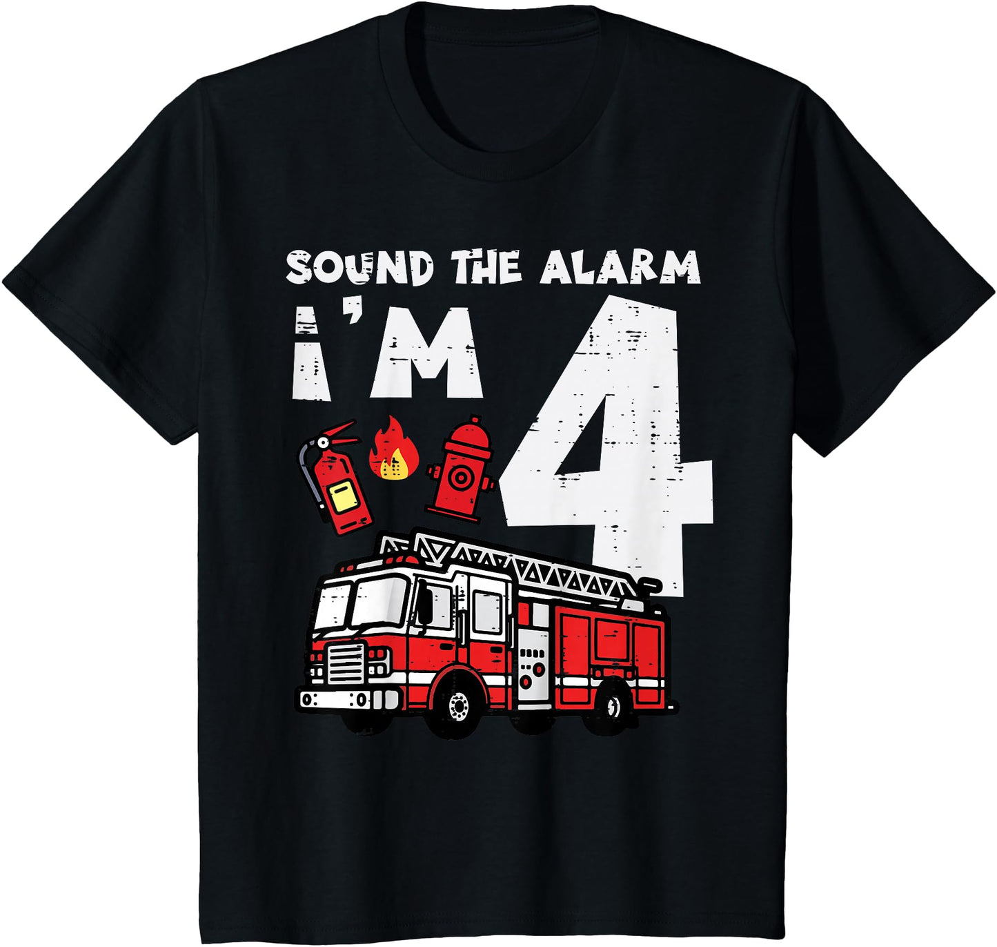 Kids Sound The Alarm Im 4 Firetruck 4th Birthday Bday Boys