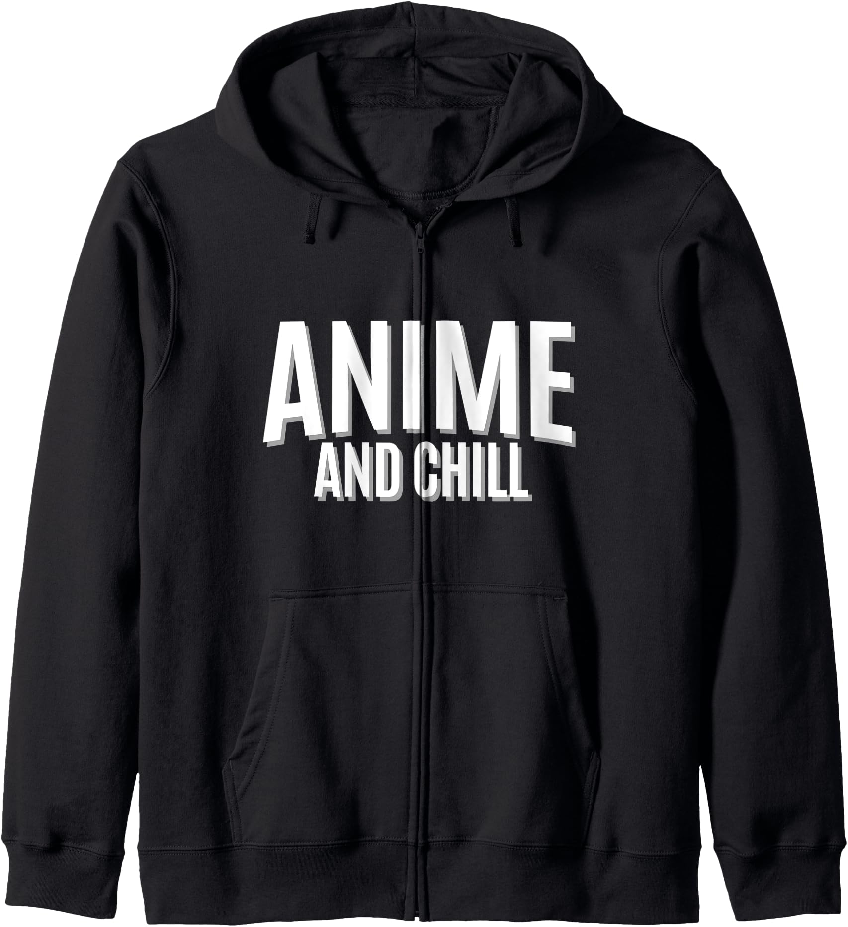 Anime and Chill - Funny Anime Lover Hoodie