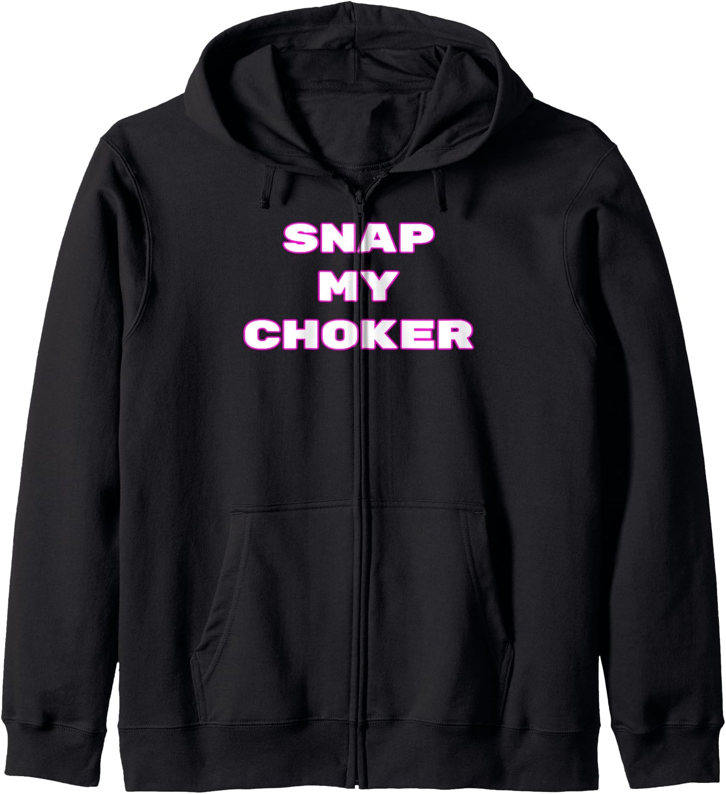 Snap My Choker Funny Anime Meme Hoodie