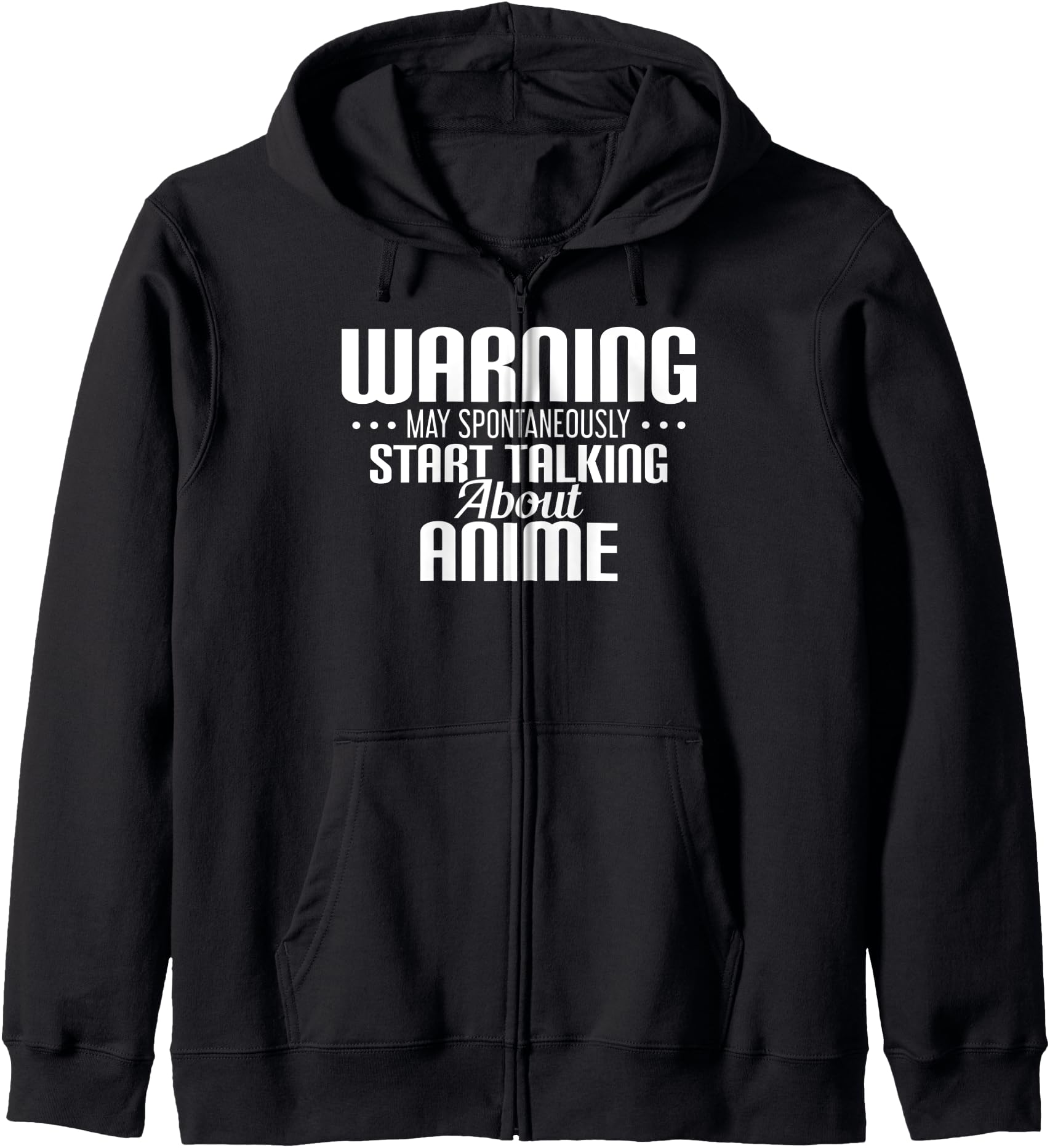 Warning May Spontaneously Talk About Anime Manga Hoodie