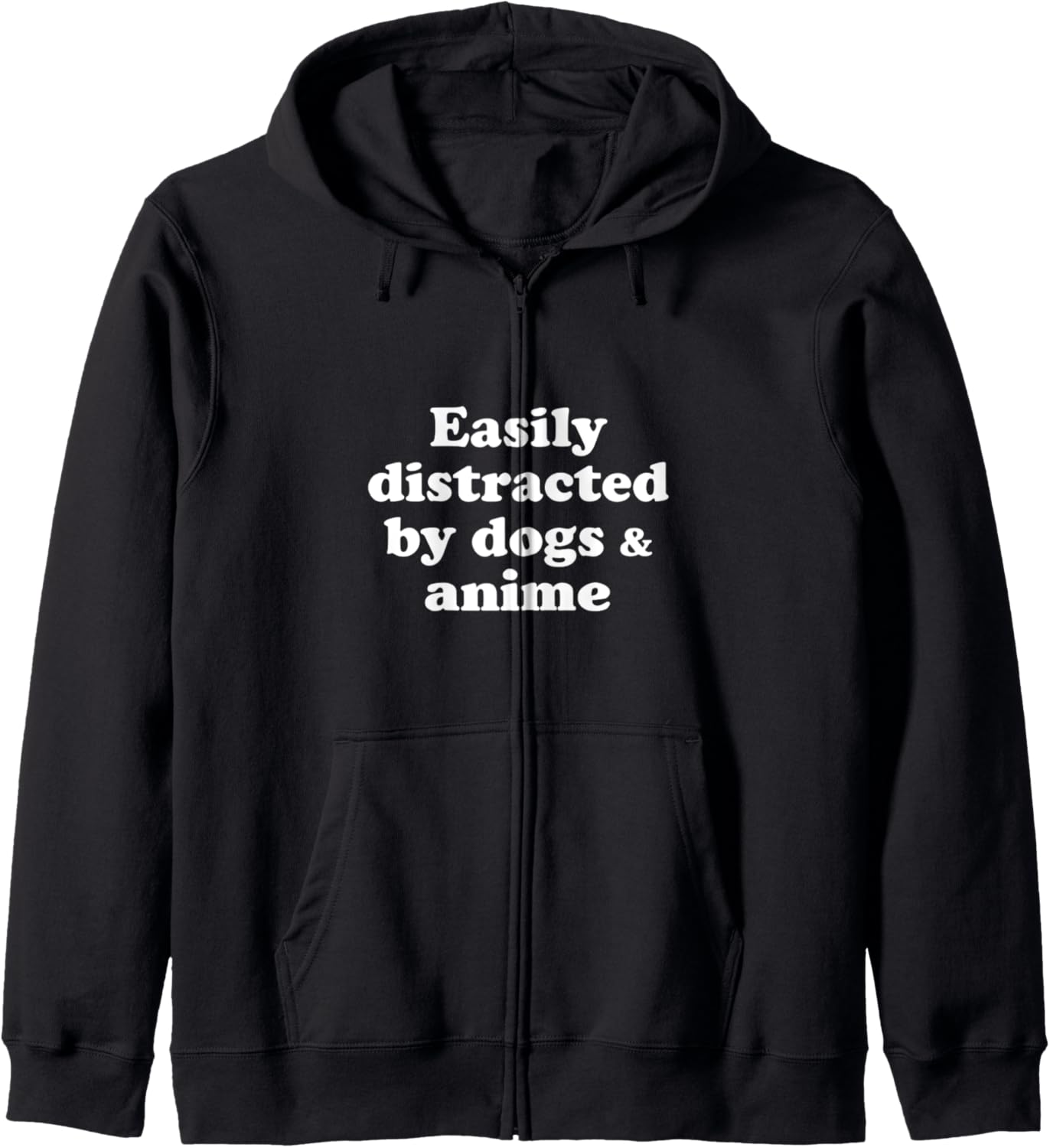 Easily Distracted By Dogs And Anime Zip Hoodie