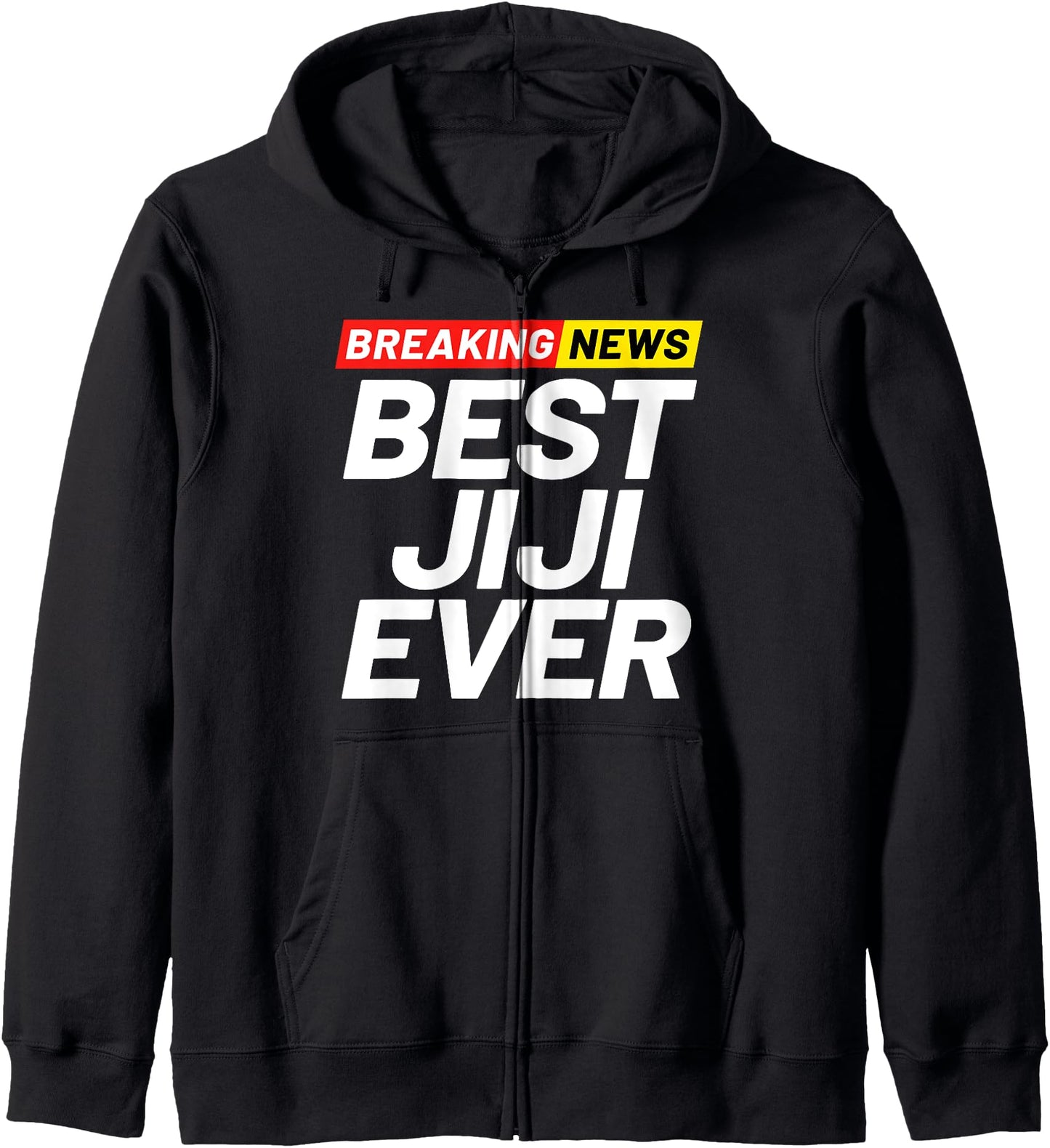 Breaking News Best Jiji Ever Grandfather in Japanese Zip Hoodie