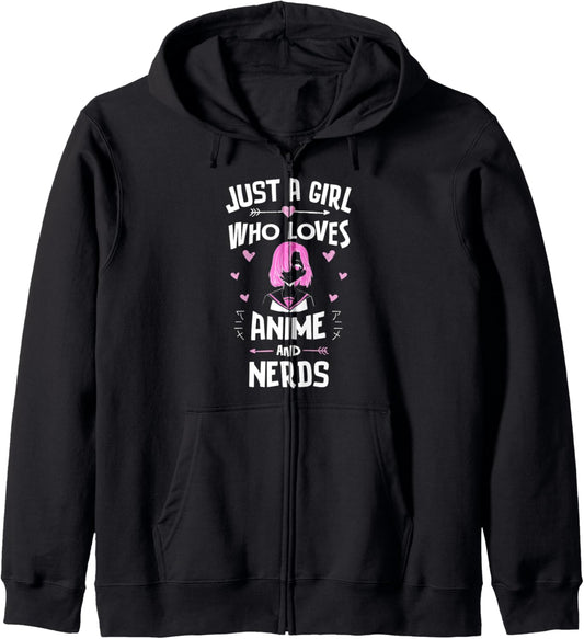 Anime And Nerds, Just A Girl Who Loves Anime Hoodie