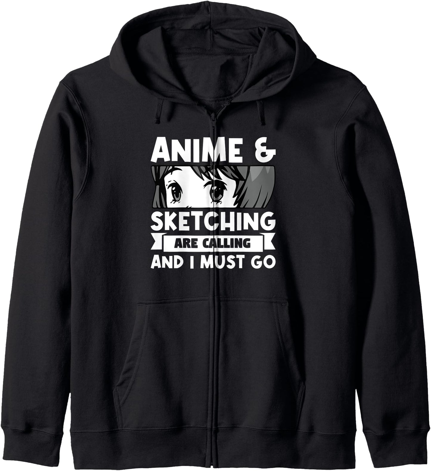 Anime & Sketching are calling and I must go Anime Hoodie