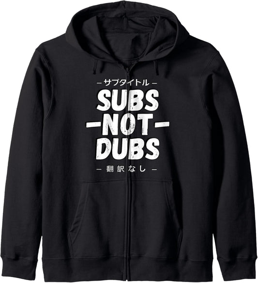 Anime - Otaku Issues - Subs Not Dubs - Anime Lover Zip Hoodie
