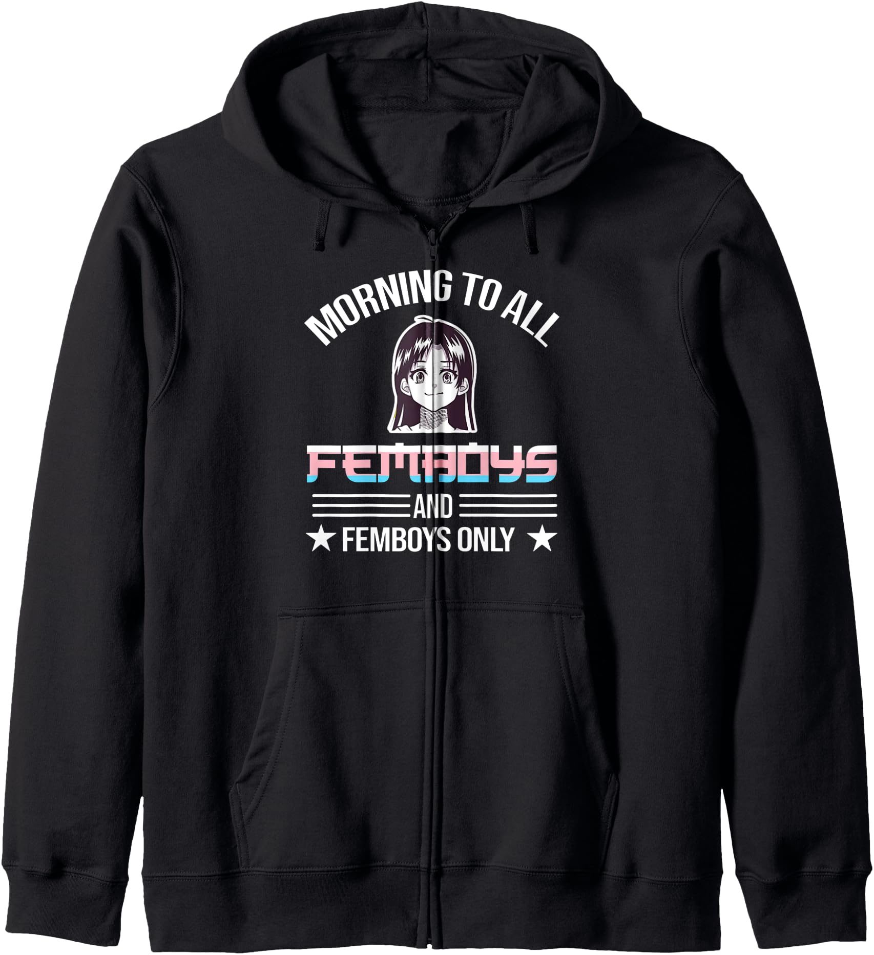morning to all femboys and femboys only Anime Femboy Hoodie