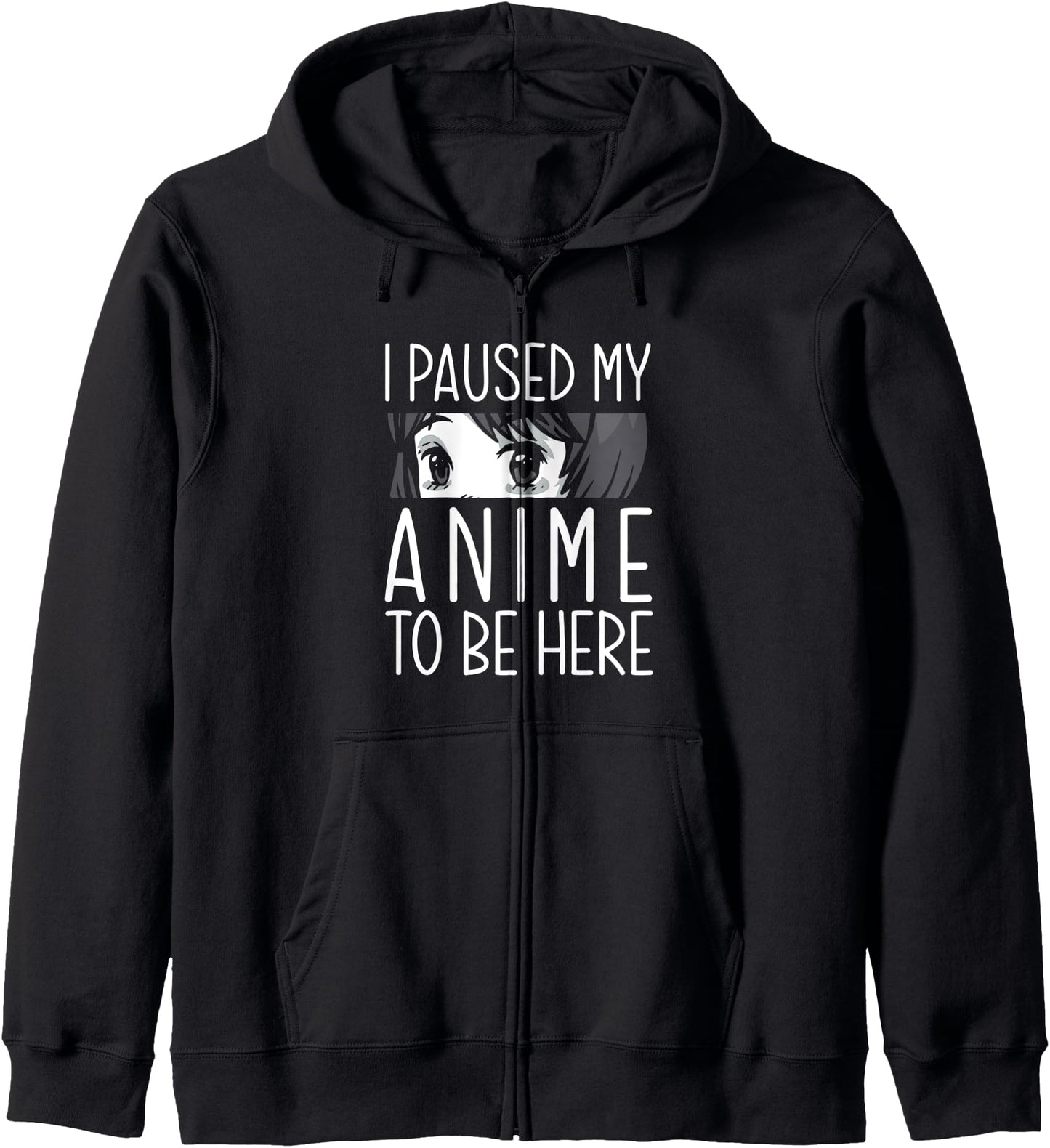 I Paused My Anime To Be Here Anime Teen Girls Boys Anime Hoodie
