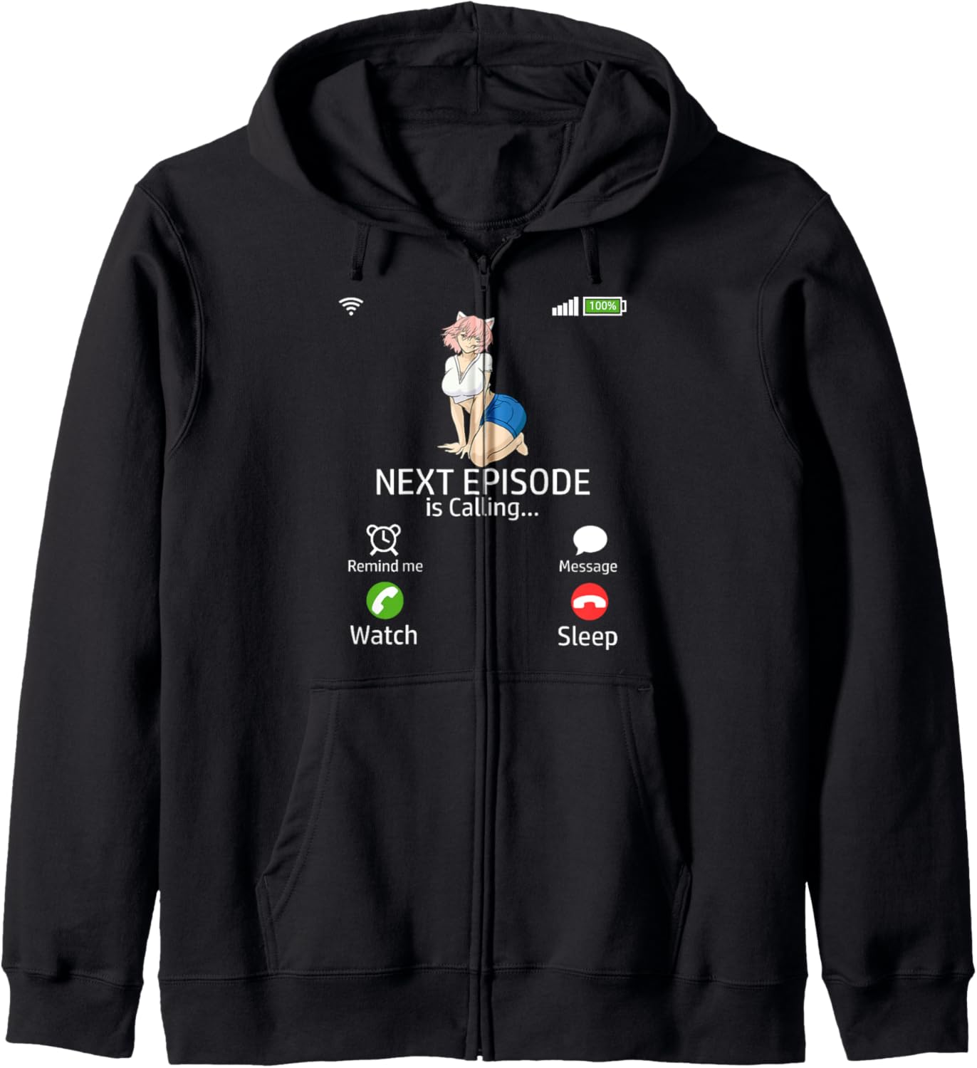 Next Epsiode ANIME MANGA Senpai Phone Otaku Cosplay Anime Zip Hoodie