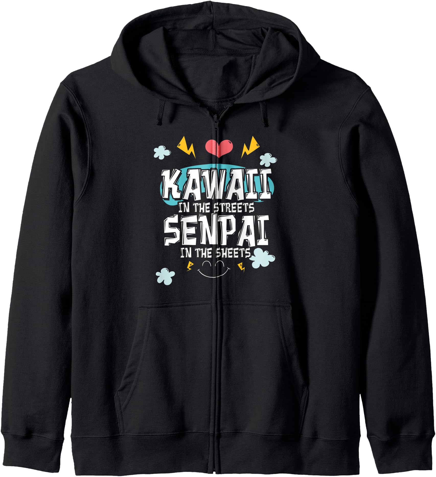 Kawaii In The Streets Senpai In The Sheets Anime Hoodie