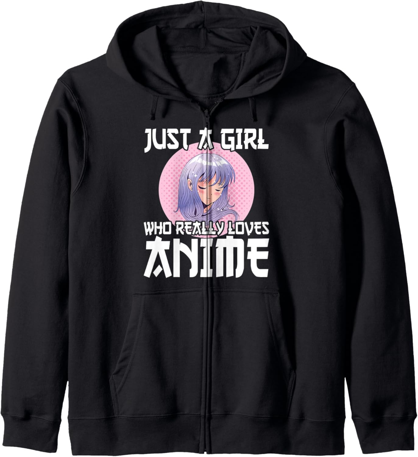 Anime Girl Merch Otaku Gift Just A Girl Who Loves Anime Zip Hoodie