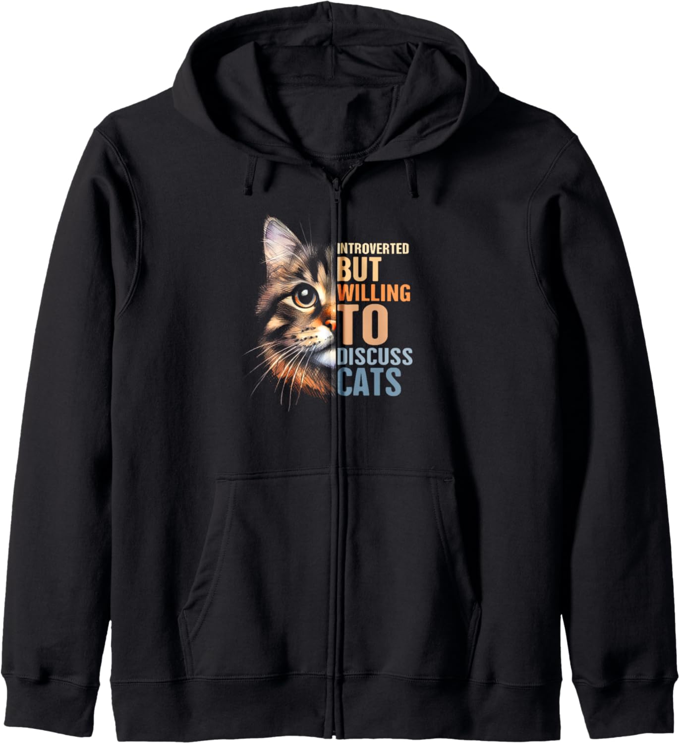 Cat Rescue Cat Lover Introverted But Willing To Discuss Cats Zip Hoodie