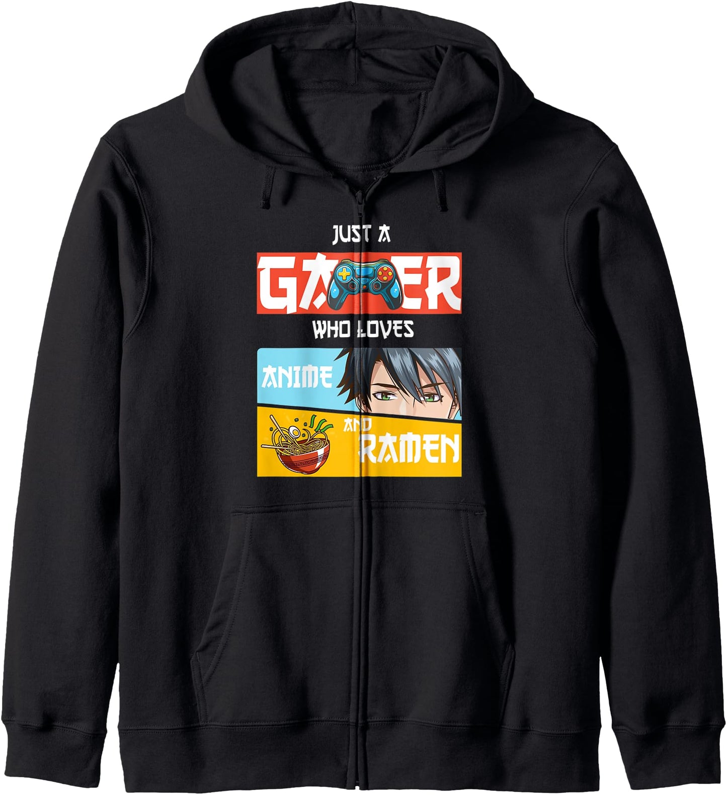 Just A Gamer Who Loves Anime and Ramen Boy funny animes Hoodie