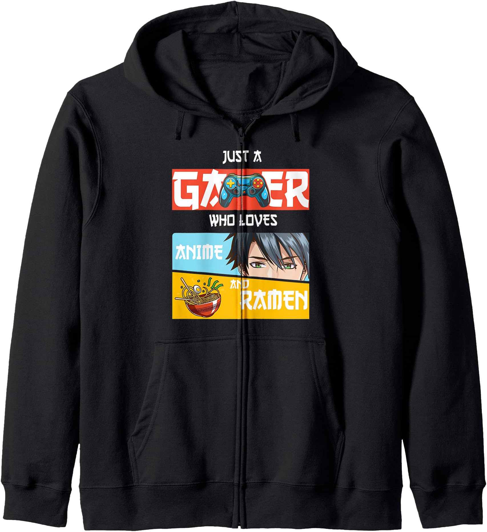 Just A Gamer Who Loves Anime and Ramen Boy funny animes Hoodie
