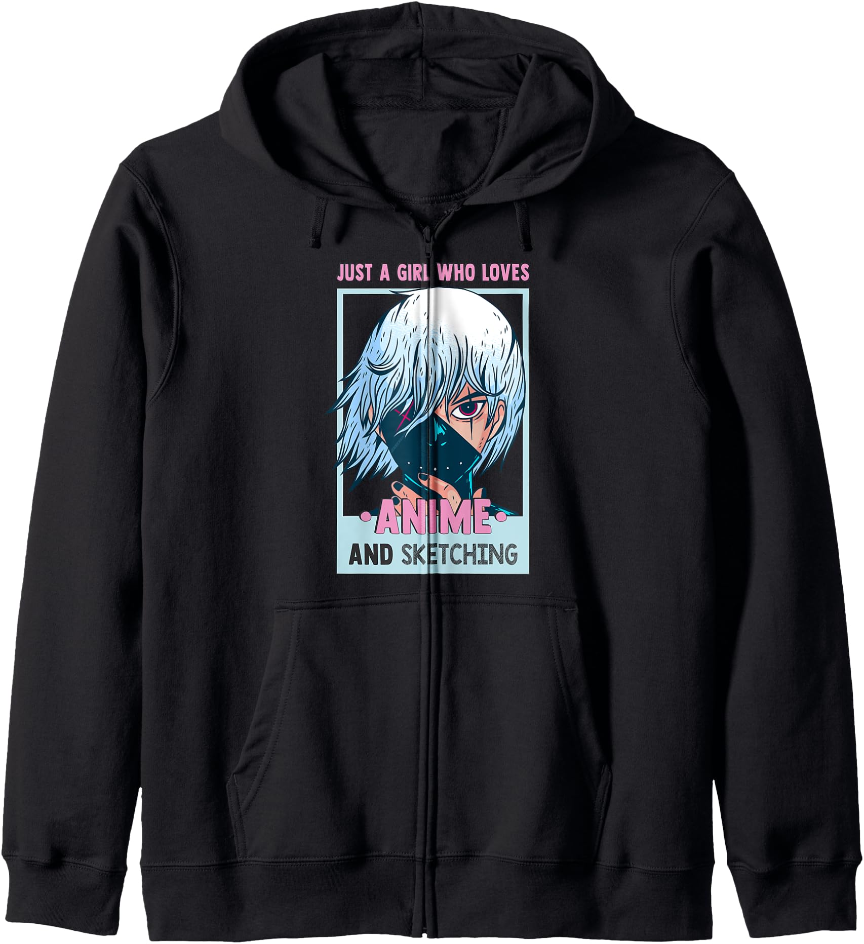 Just A Girl Who Loves Anime And Sketching - Otaku Anime Girl Hoodie